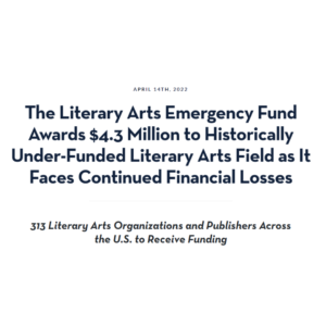 Announcement of the Literary Arts Emergency Fund